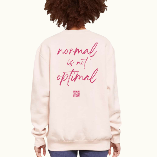 Normal is not Optimal- Urban Crewneck Sweatshirt